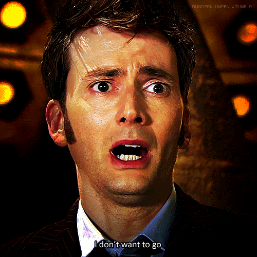 David Tennant, doctor who, don't want to go